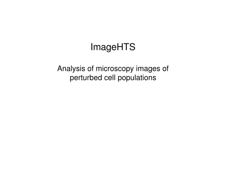 imagehts analysis of microscopy images of perturbed cell populations