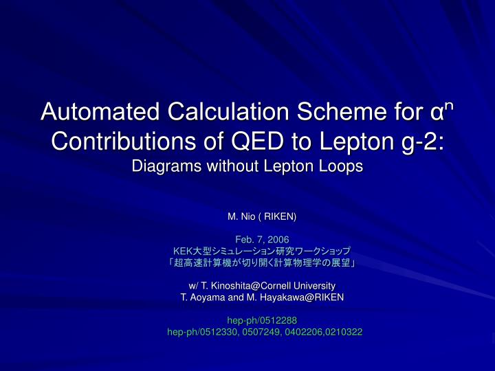 automated calculation scheme for contributions of qed to lepton g 2 diagrams without lepton loops