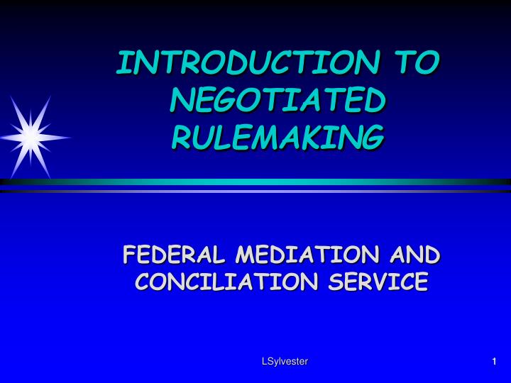 introduction to negotiated rulemaking