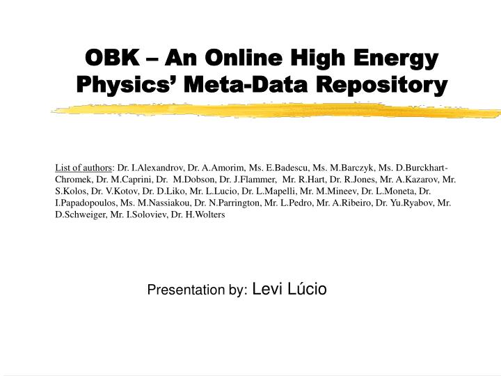 obk an online high energy physics meta data repository