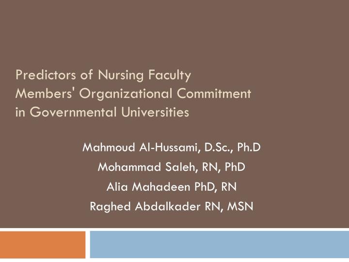 predictors of nursing faculty members organizational commitment in governmental universities