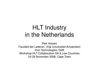 HLT Industry in the Netherlands