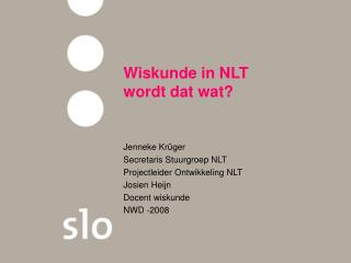 wiskunde in nlt wordt dat wat