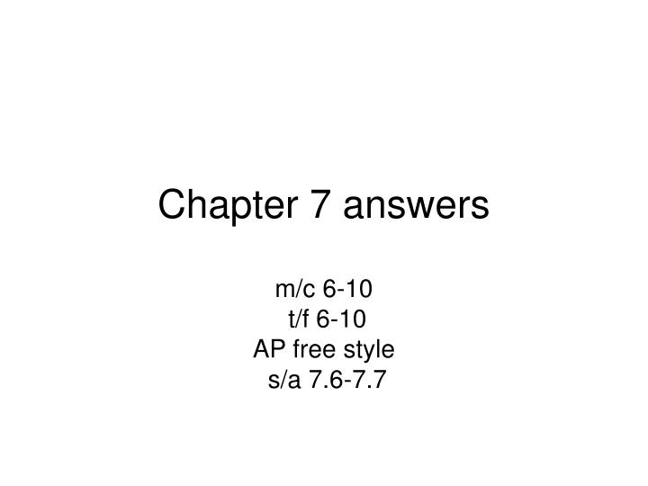 chapter 7 answers