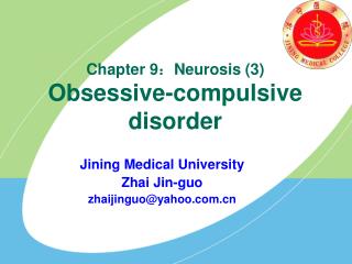 Chapter 9 ? Neurosis (3) Obsessive-compulsive disorder