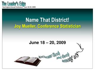 Name That District! Joy Mueller, Conference Statistician