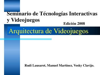 arquitectura de videojuegos