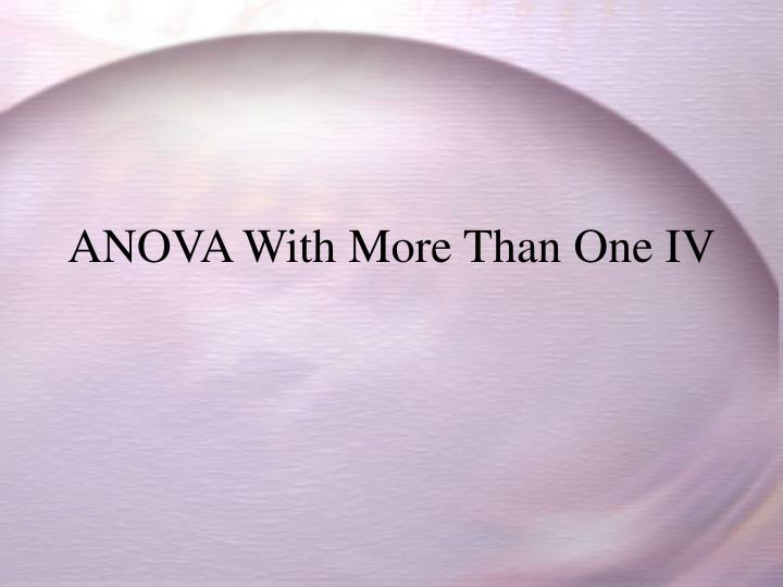 anova with more than one iv