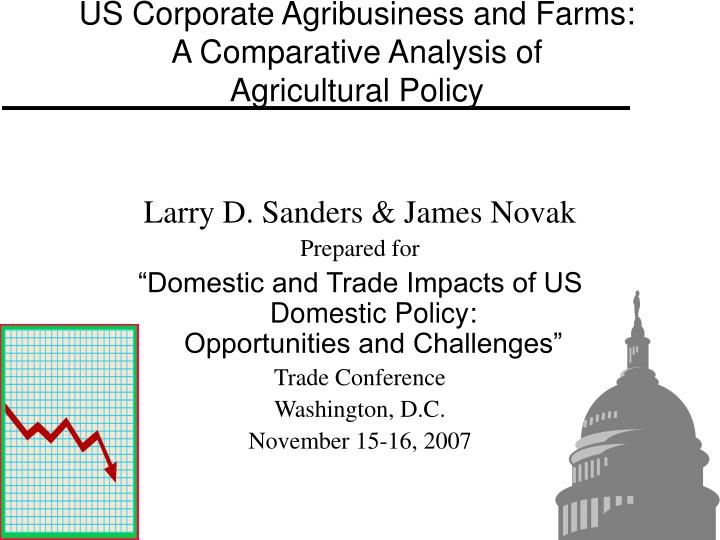 us corporate agribusiness and farms a comparative analysis of agricultural policy