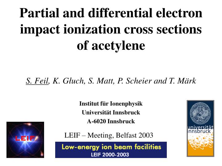 partial and differential electron impact ionization cross sections of acetylene