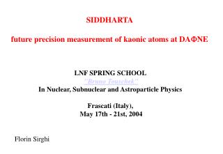 SIDDHARTA future precision measurement of kaonic atoms at DA F NE