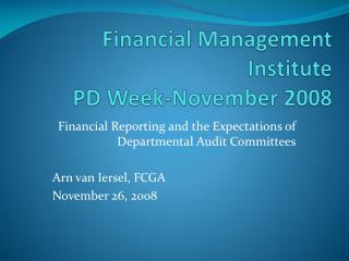 Financial Management Institute PD Week-November 2008