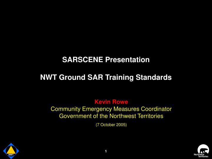 sarscene presentation nwt ground sar training standards