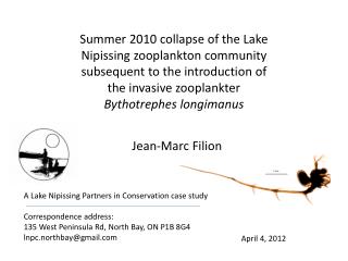 A Lake Nipissing Partners in Conservation case study Correspondence address: