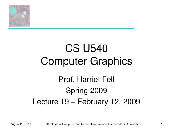 cs u540 computer graphics