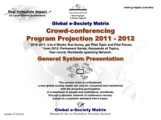 Global e-Society Matrix Crowd-conferencing Program Projection 2011 - 2012