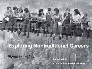 Exploring Nontraditional Careers