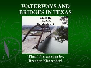 WATERWAYS AND BRIDGES IN TEXAS