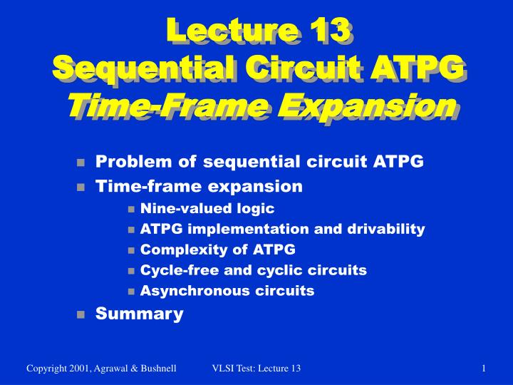 lecture 13 sequential circuit atpg time frame expansion