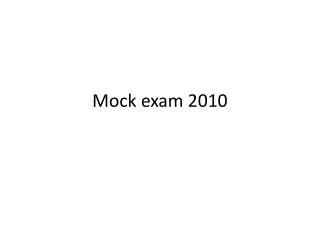 Mock exam 2010