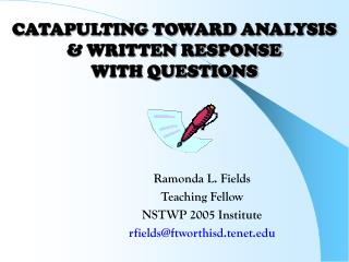 CATAPULTING TOWARD ANALYSIS &amp; WRITTEN RESPONSE WITH QUESTIONS