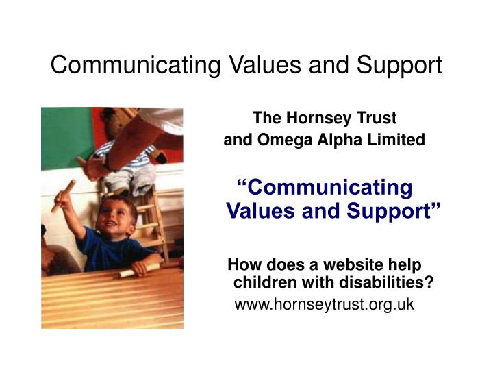 communicating values and support
