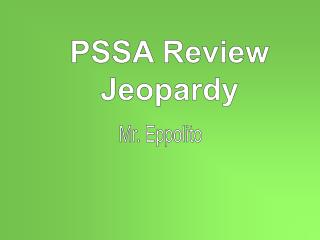 PSSA Review Jeopardy