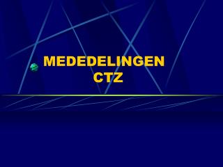 mededelingen ctz