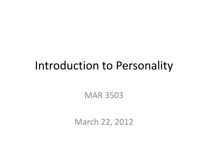 introduction to personality