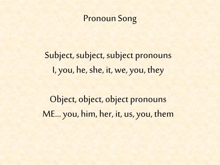 pronoun song