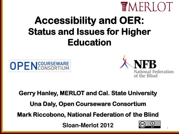 accessibility and oer status and issues for higher education