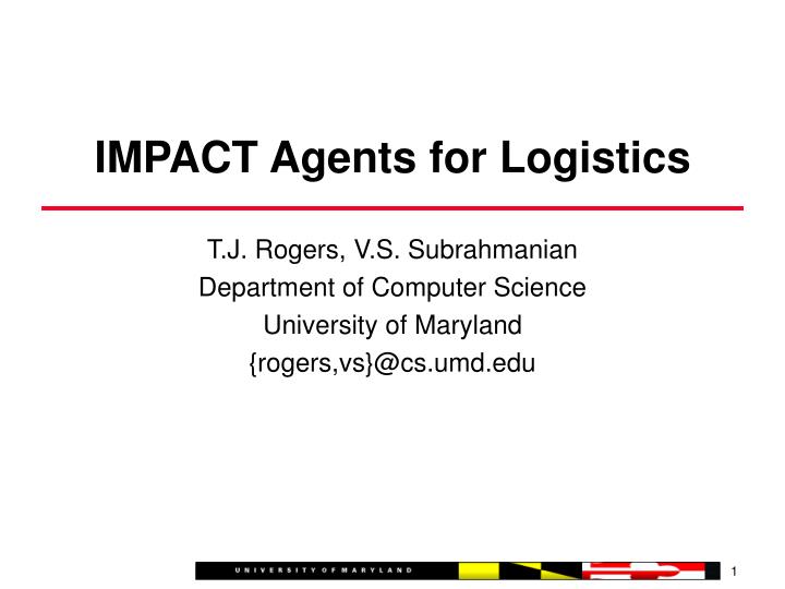 impact agents for logistics