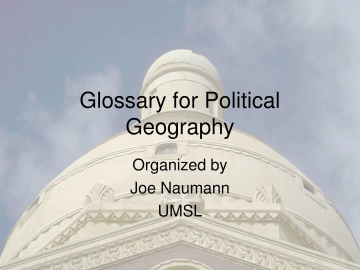 glossary for political geography