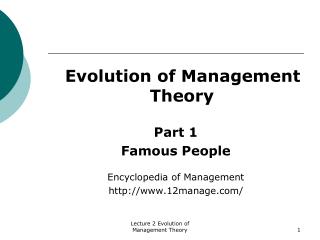 Evolution of Management Theory Part 1 Famous People Encyclopedia of Management