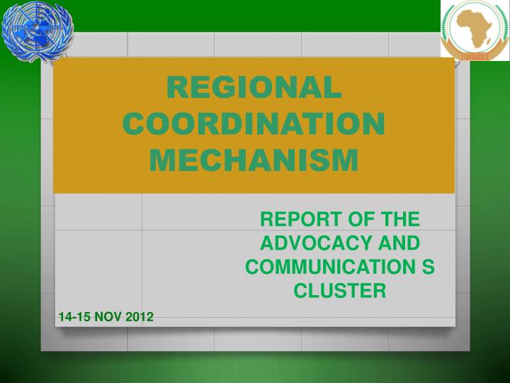 regional coordination mechanism