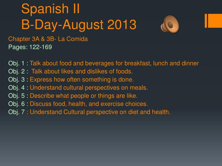 spanish ii b day august 2013