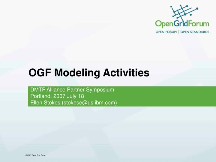 ogf modeling activities