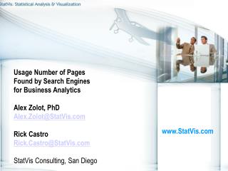 Usage Number of Pages Found by Search Engines for Business Analytics Alex Zolot, PhD
