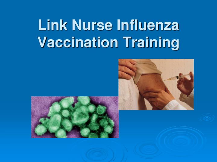link nurse influenza vaccination training