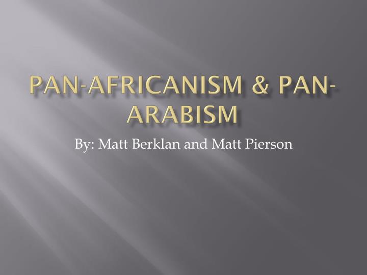 pan africanism pan arabism
