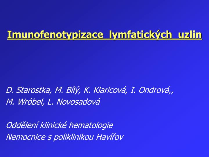 imunofenotypizace lymfatick ch uzlin