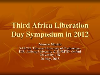 Third Africa Liberation Day Symposium in 2012