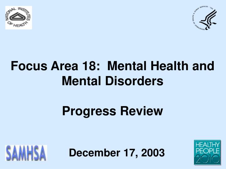 focus area 18 mental health and mental disorders progress review