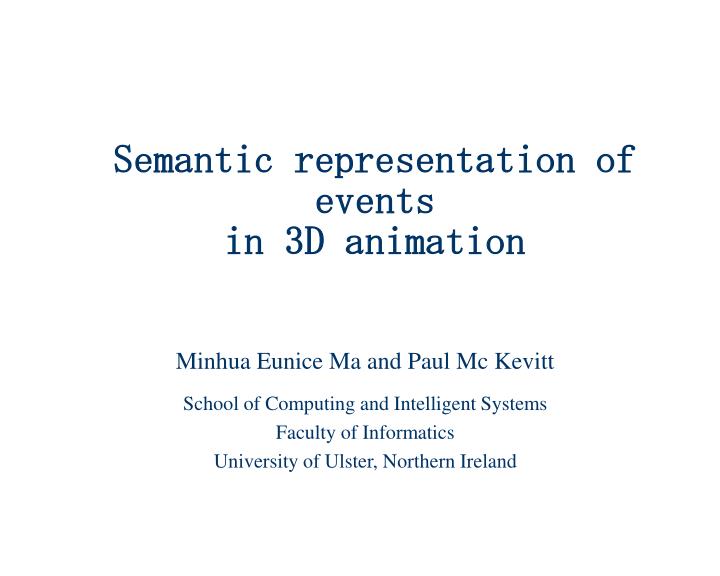 semantic representation of events in 3d animation