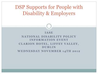 DSP Supports for People with Disability &amp; Employers