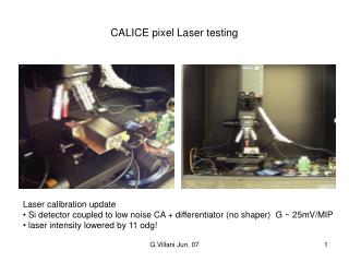 CALICE pixel Laser testing