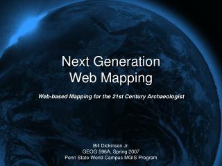 Next Generation Web Mapping