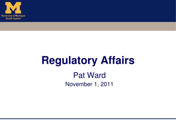 regulatory affairs