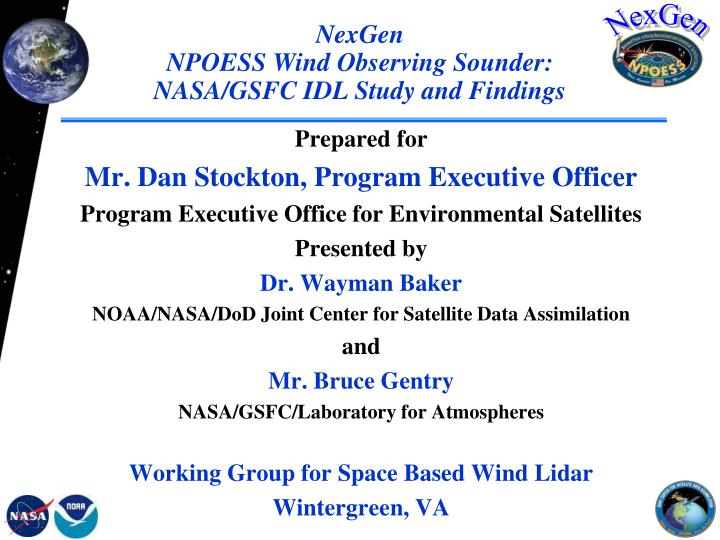 nexgen npoess wind observing sounder nasa gsfc idl study and findings