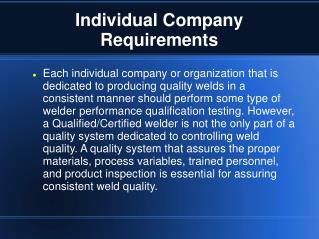 Individual Company Requirements